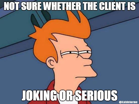 Not sure whether the client is...